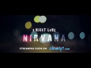 A Night Long Nirvana